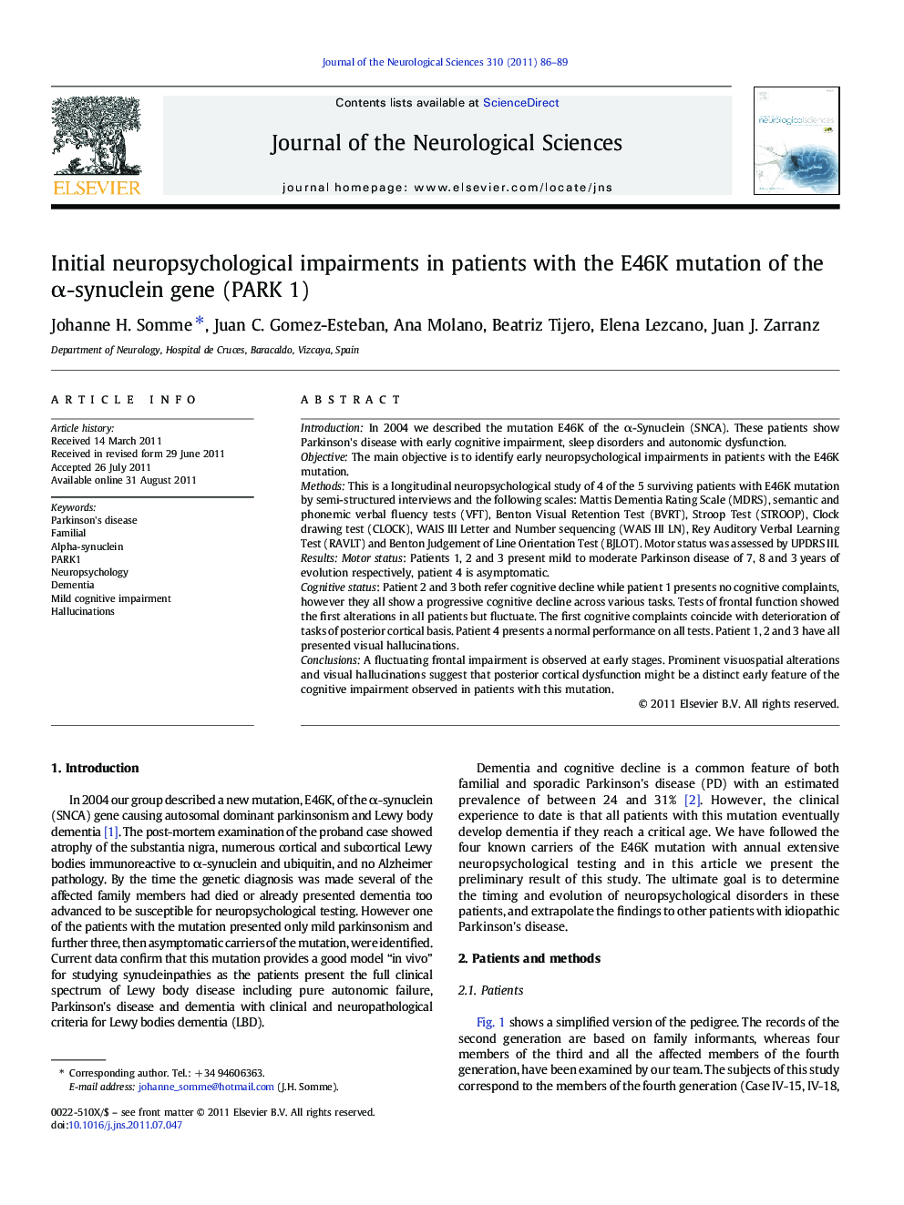 Initial neuropsychological impairments in patients with the E46K mutation of the Î±-synuclein gene (PARK 1)