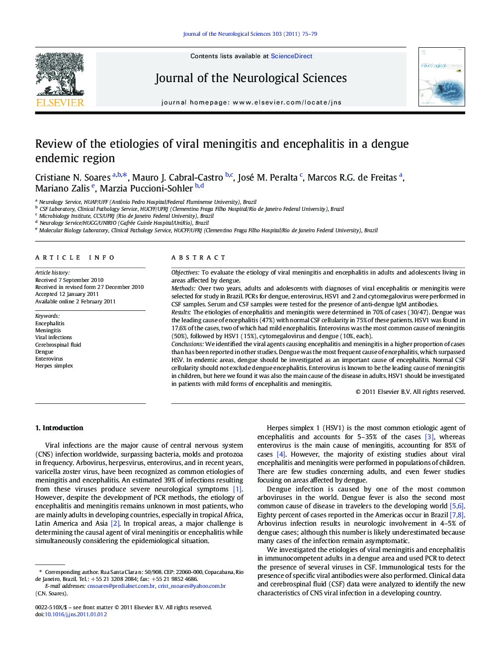 Review of the etiologies of viral meningitis and encephalitis in a dengue endemic region