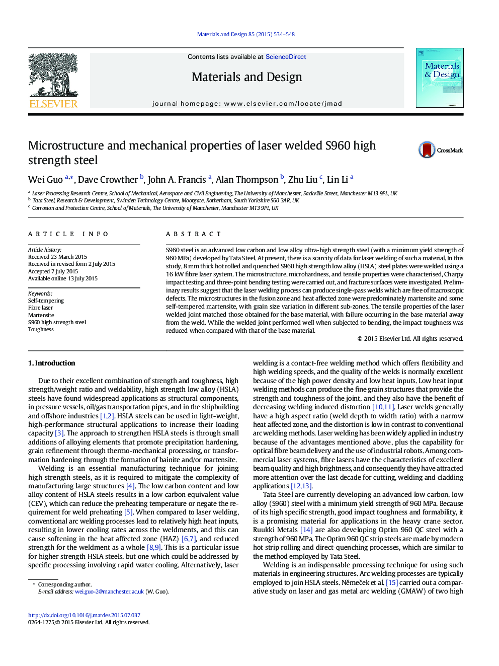 Microstructure and mechanical properties of laser welded S960 high strength steel