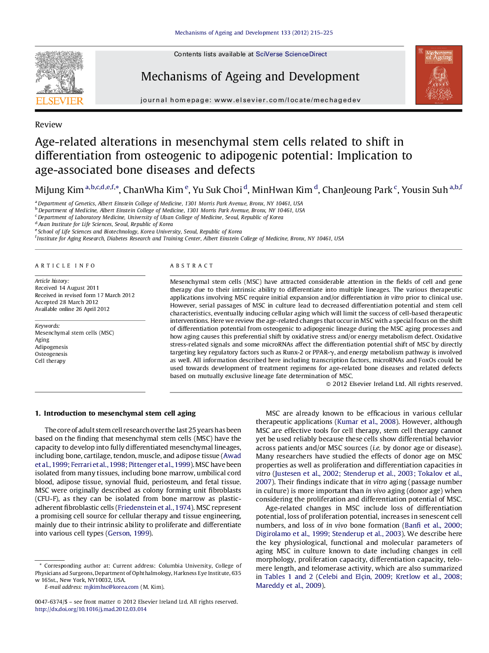 Age-related alterations in mesenchymal stem cells related to shift in differentiation from osteogenic to adipogenic potential: Implication to age-associated bone diseases and defects