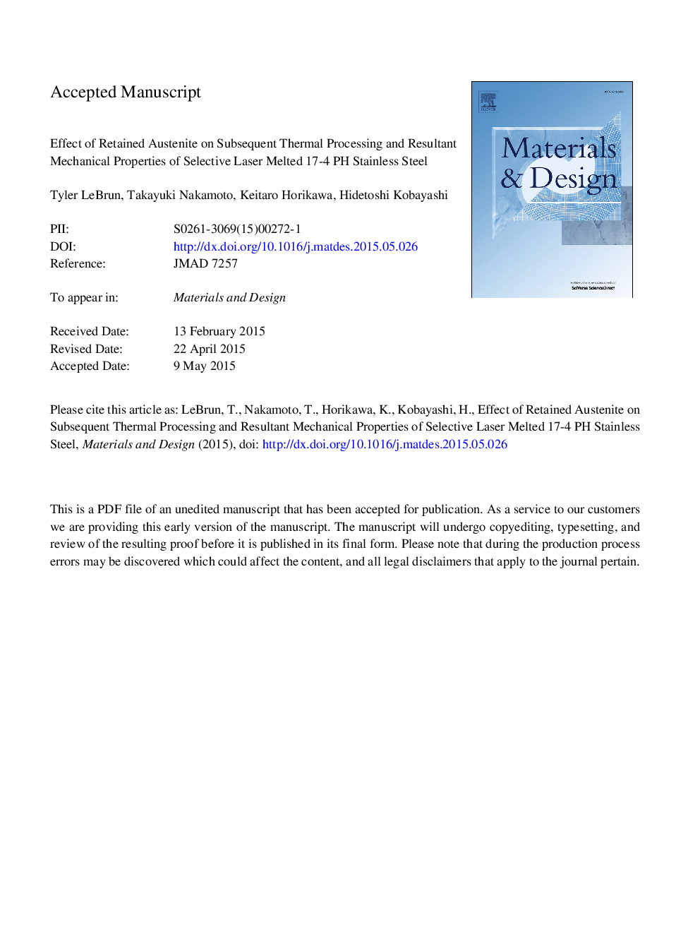 Effect of retained austenite on subsequent thermal processing and resultant mechanical properties of selective laser melted 17-4 PH stainless steel