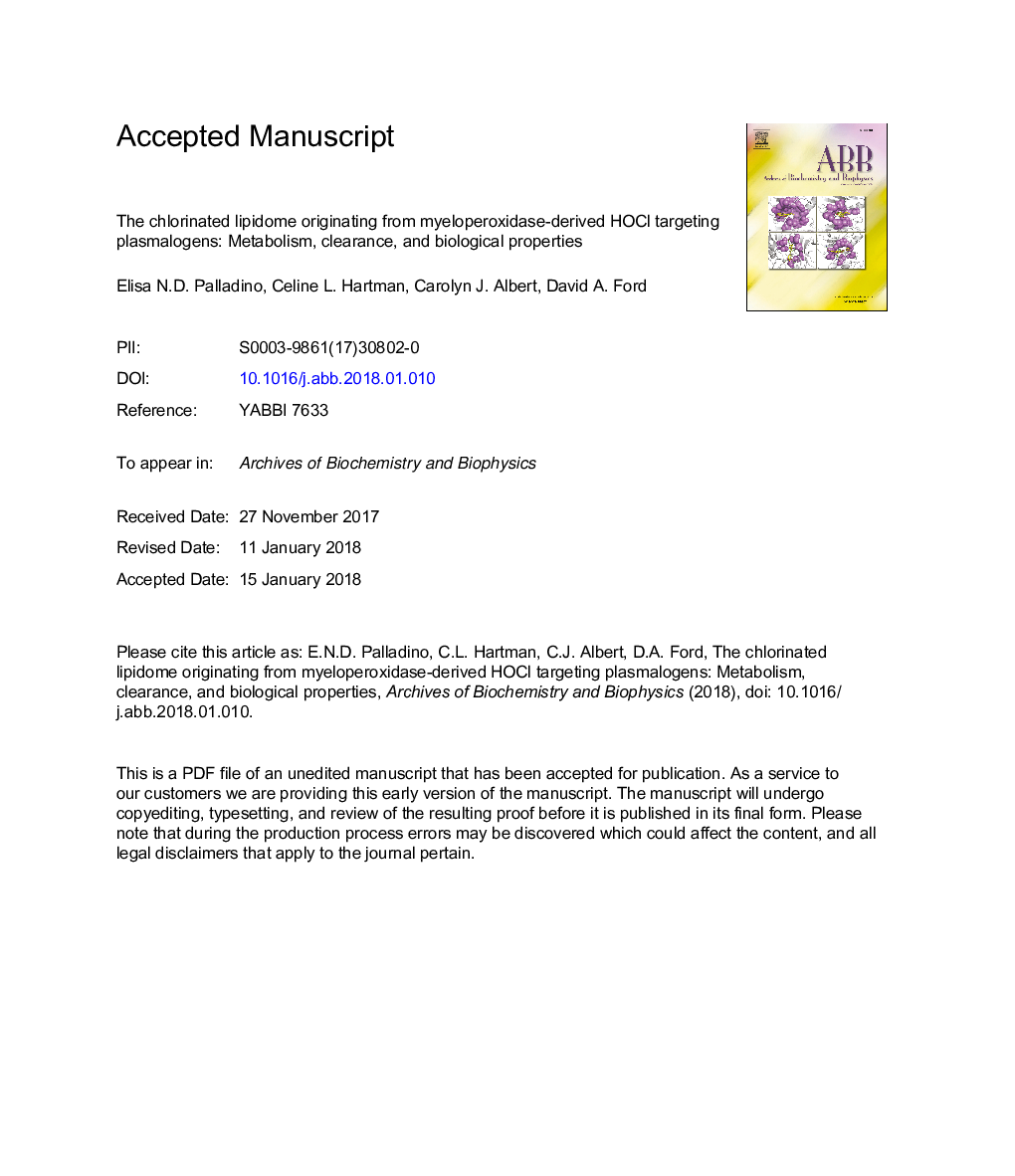 The chlorinated lipidome originating from myeloperoxidase-derived HOCl targeting plasmalogens: Metabolism, clearance, and biological properties