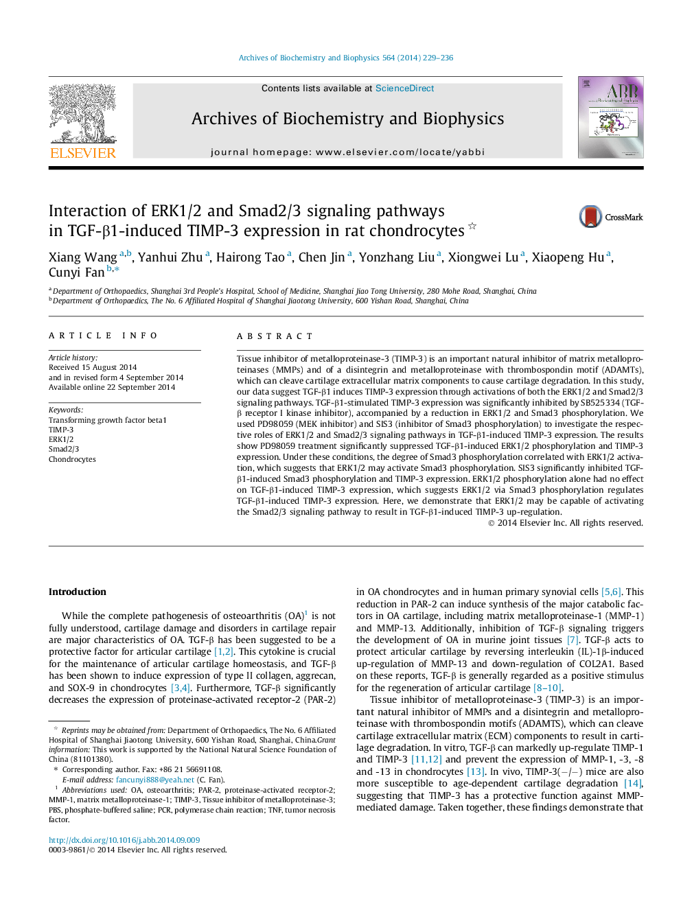 Interaction of ERK1/2 and Smad2/3 signaling pathways in TGF-Î²1-induced TIMP-3 expression in rat chondrocytes