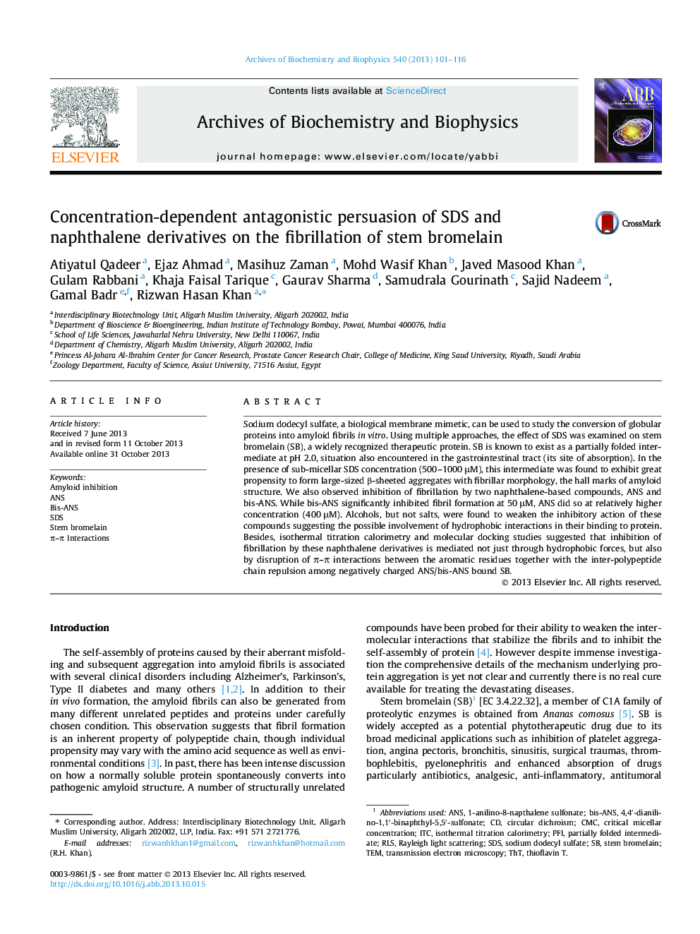 Concentration-dependent antagonistic persuasion of SDS and naphthalene derivatives on the fibrillation of stem bromelain