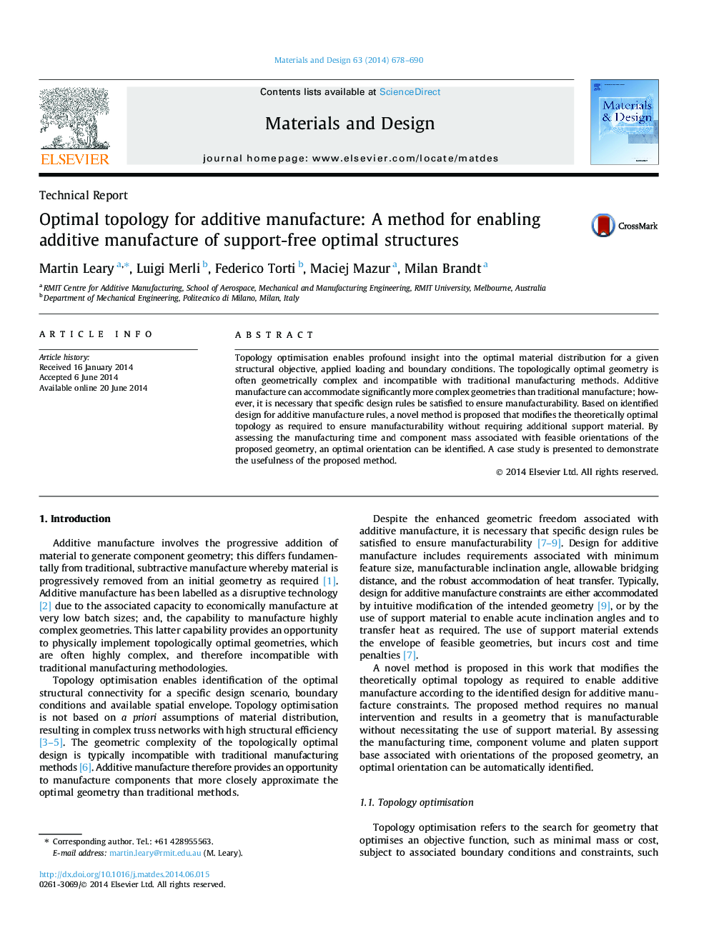 Optimal topology for additive manufacture: A method for enabling additive manufacture of support-free optimal structures