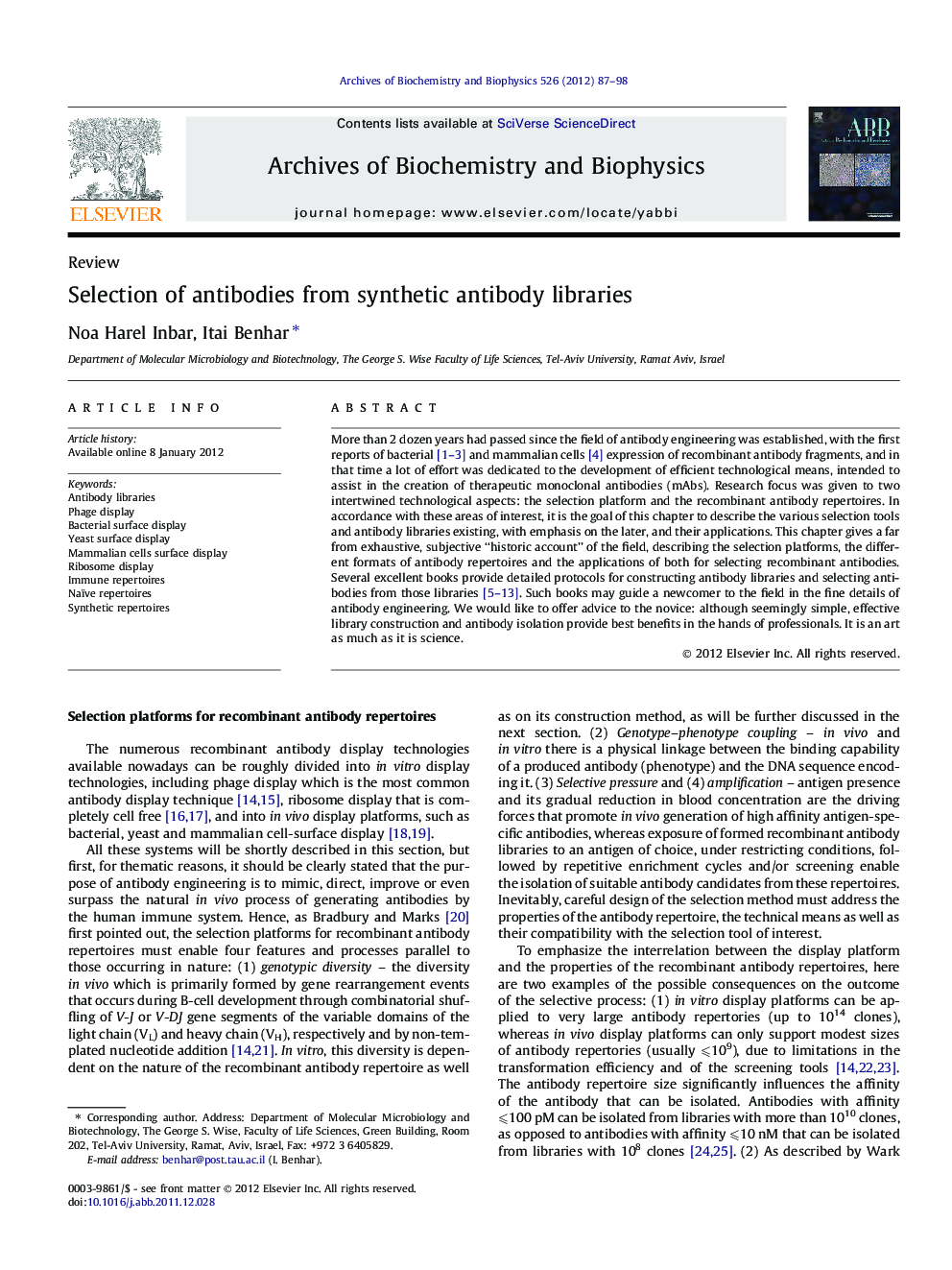 Selection of antibodies from synthetic antibody libraries