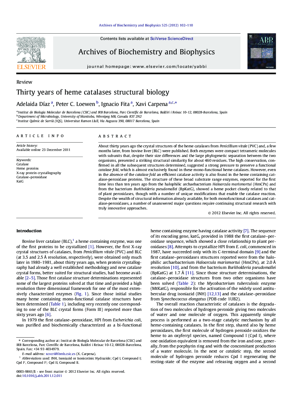 Thirty years of heme catalases structural biology