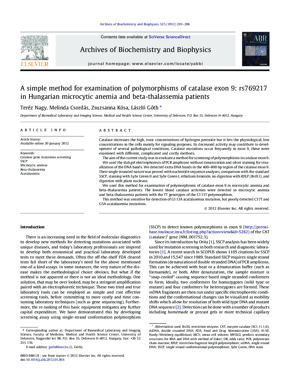 A simple method for examination of polymorphisms of catalase exon 9: rs769217 in Hungarian microcytic anemia and beta-thalassemia patients