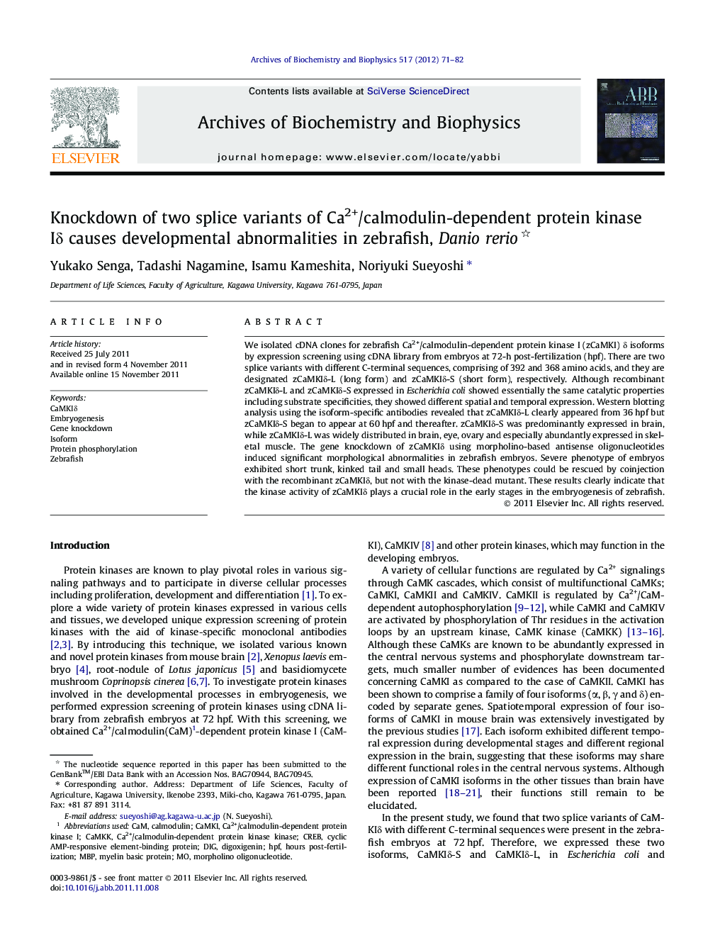 Knockdown of two splice variants of Ca2+/calmodulin-dependent protein kinase IÎ´ causes developmental abnormalities in zebrafish, Danio rerio