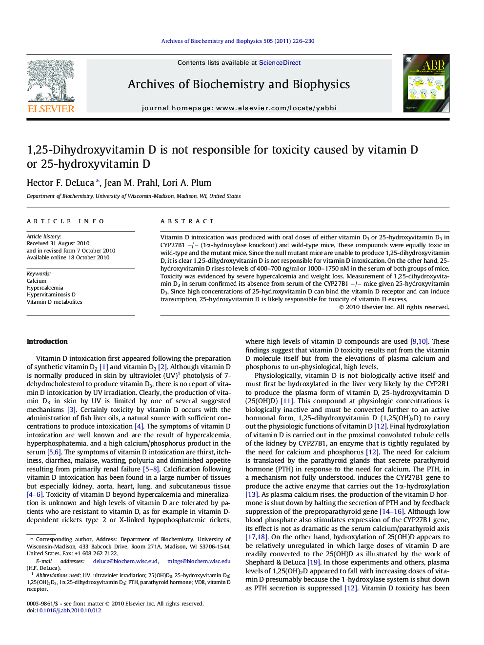 1,25-Dihydroxyvitamin D is not responsible for toxicity caused by vitamin D or 25-hydroxyvitamin D