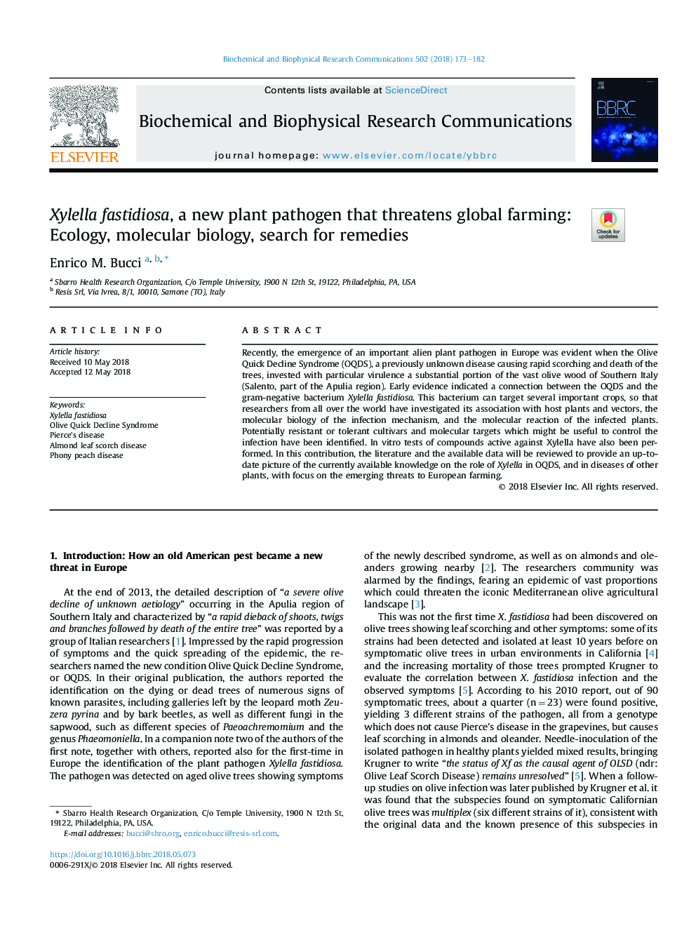 Xylella fastidiosa, a new plant pathogen that threatens global farming: Ecology, molecular biology, search for remedies