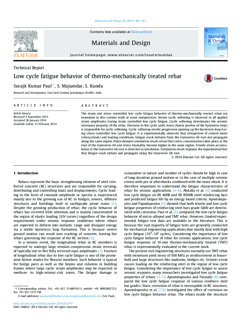 Low cycle fatigue behavior of thermo-mechanically treated rebar