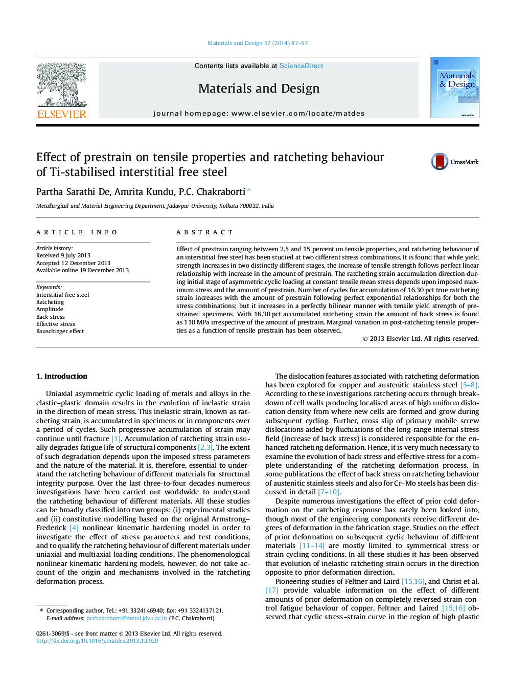 Effect of prestrain on tensile properties and ratcheting behaviour of Ti-stabilised interstitial free steel