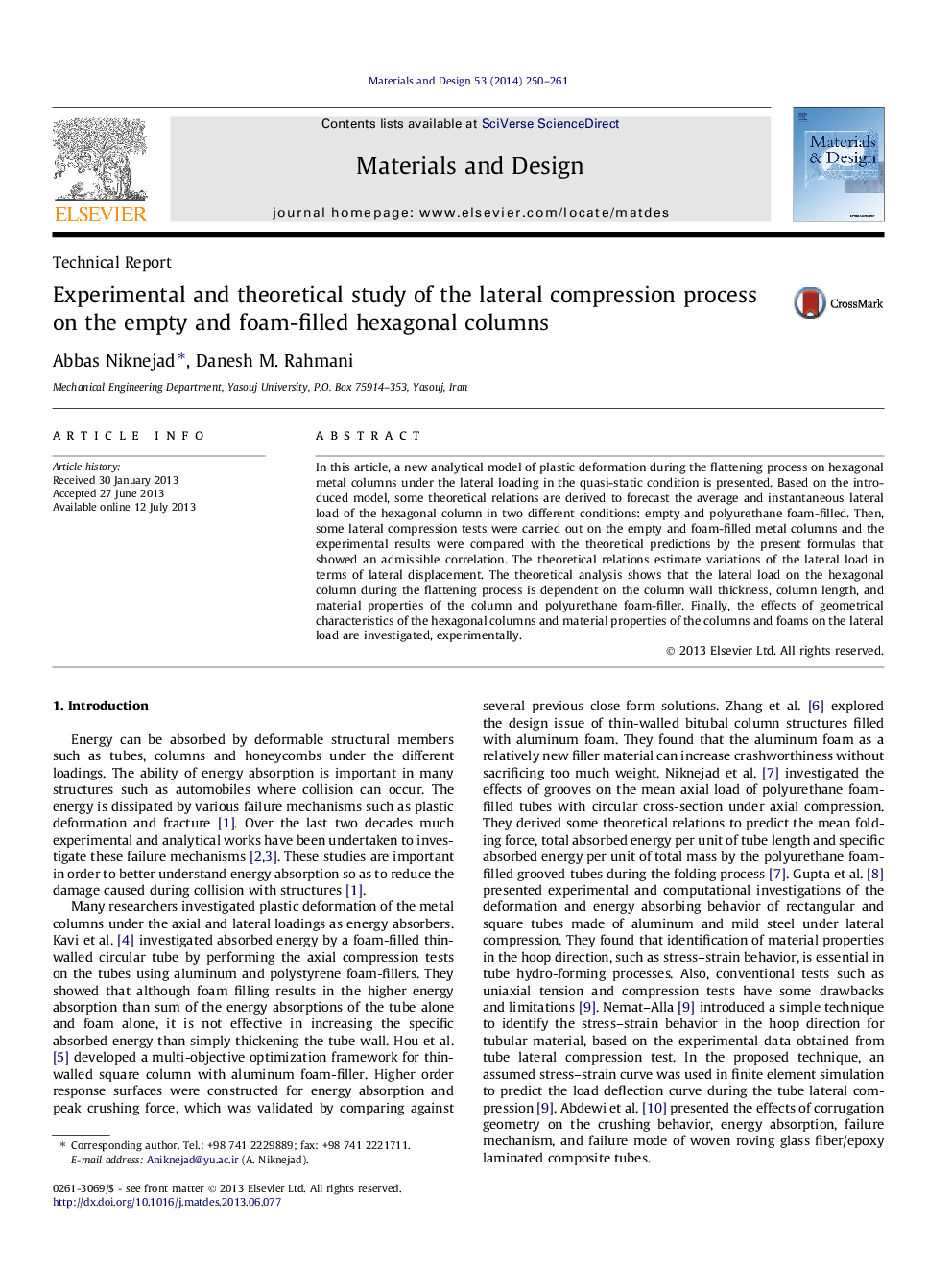 Experimental and theoretical study of the lateral compression process on the empty and foam-filled hexagonal columns