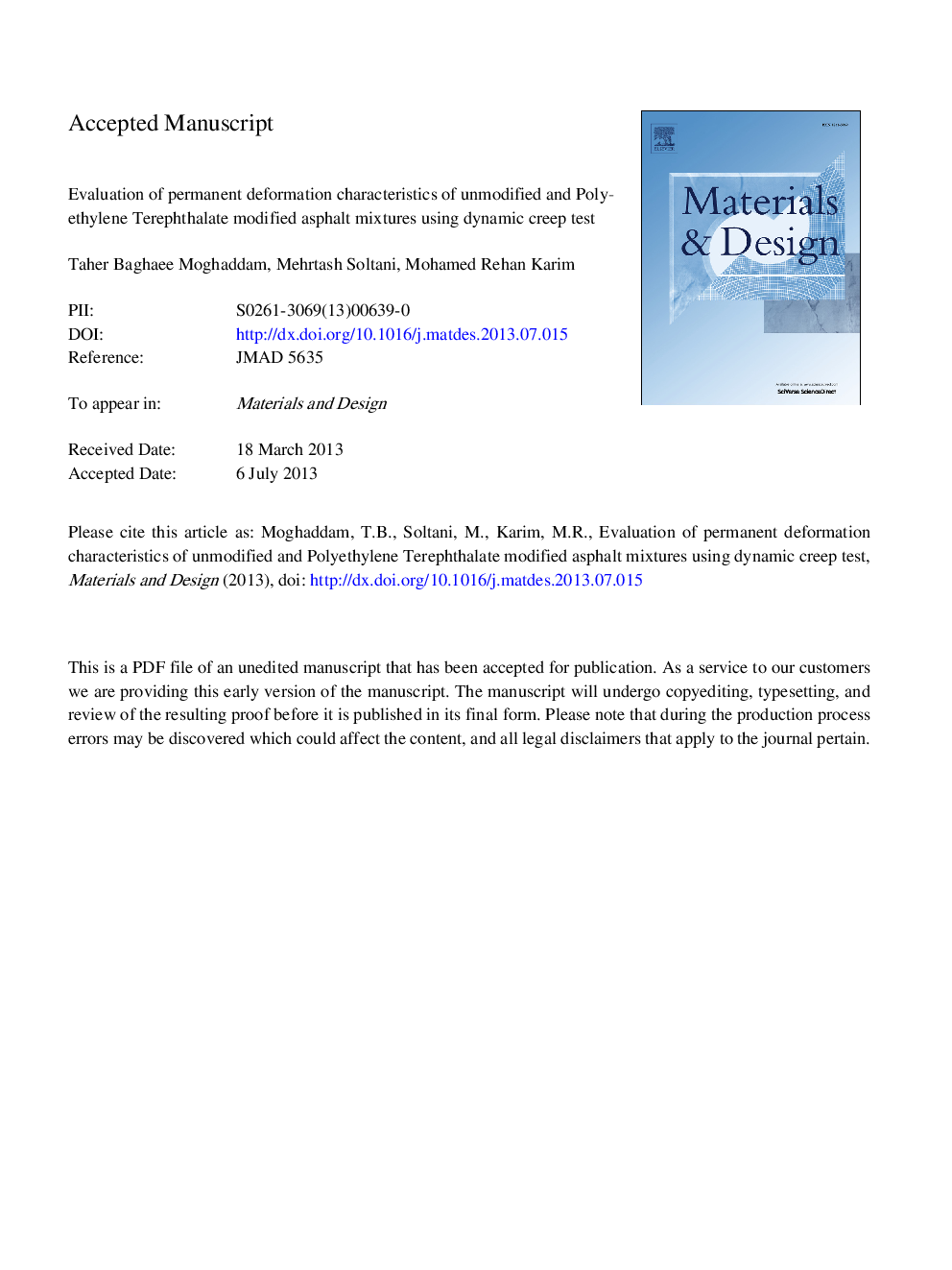 Evaluation of permanent deformation characteristics of unmodified and Polyethylene Terephthalate modified asphalt mixtures using dynamic creep test