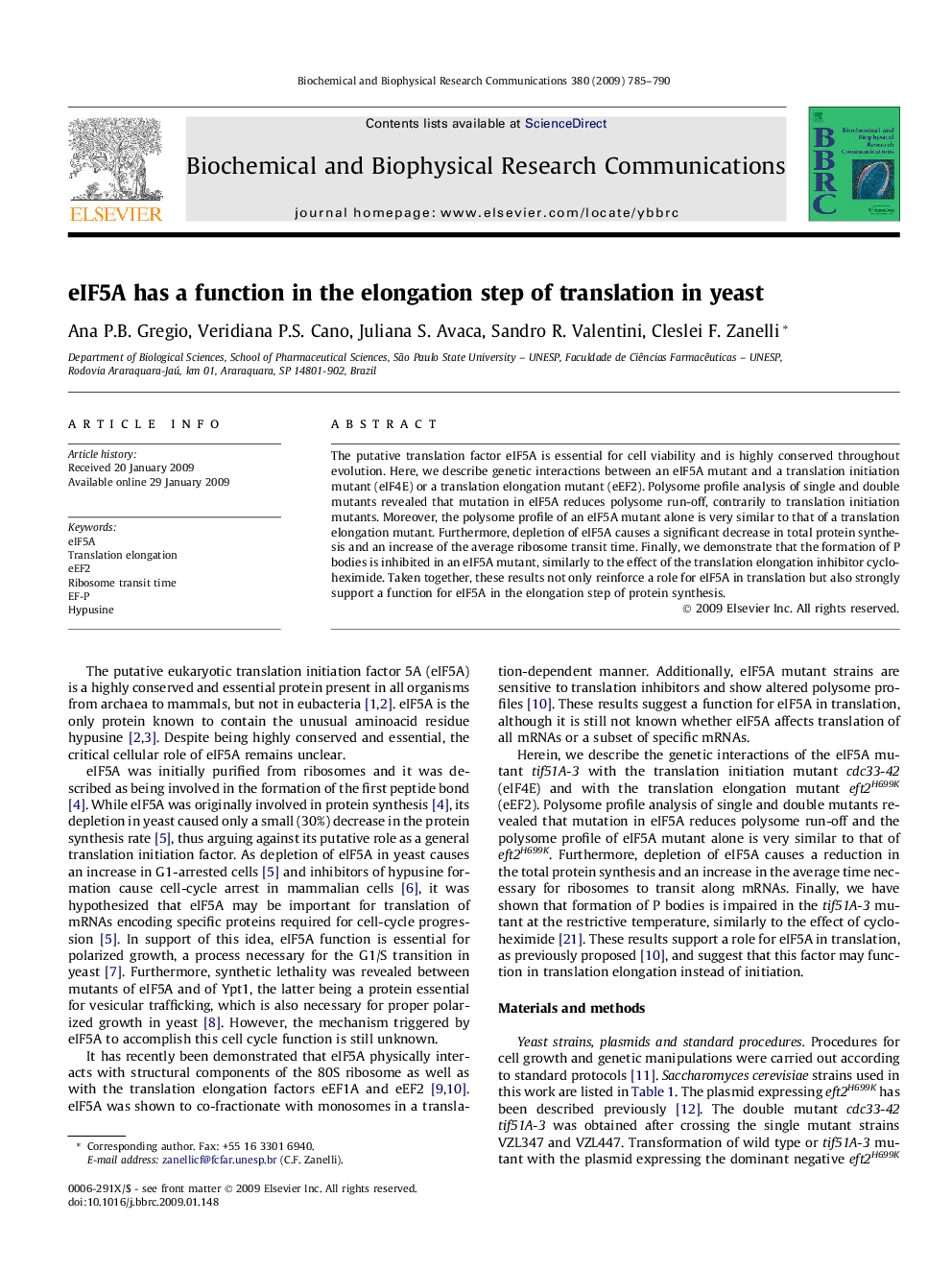 eIF5A has a function in the elongation step of translation in yeast