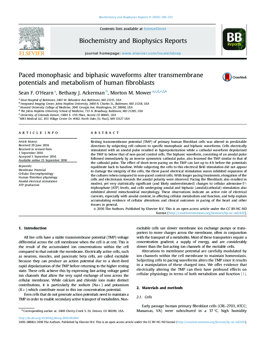 Paced monophasic and biphasic waveforms alter transmembrane potentials and metabolism of human fibroblasts