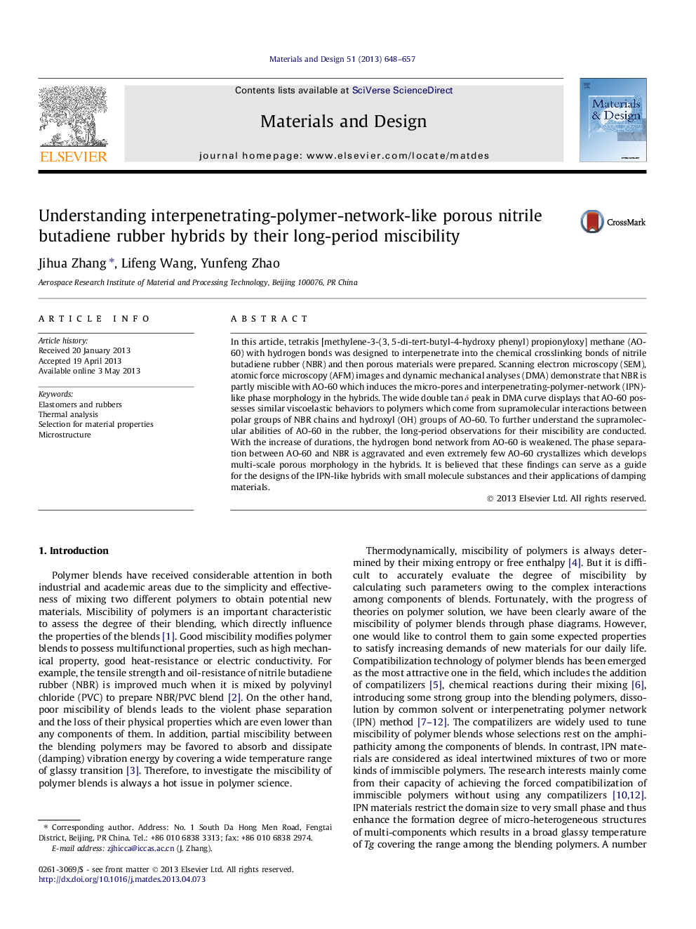 Understanding interpenetrating-polymer-network-like porous nitrile butadiene rubber hybrids by their long-period miscibility