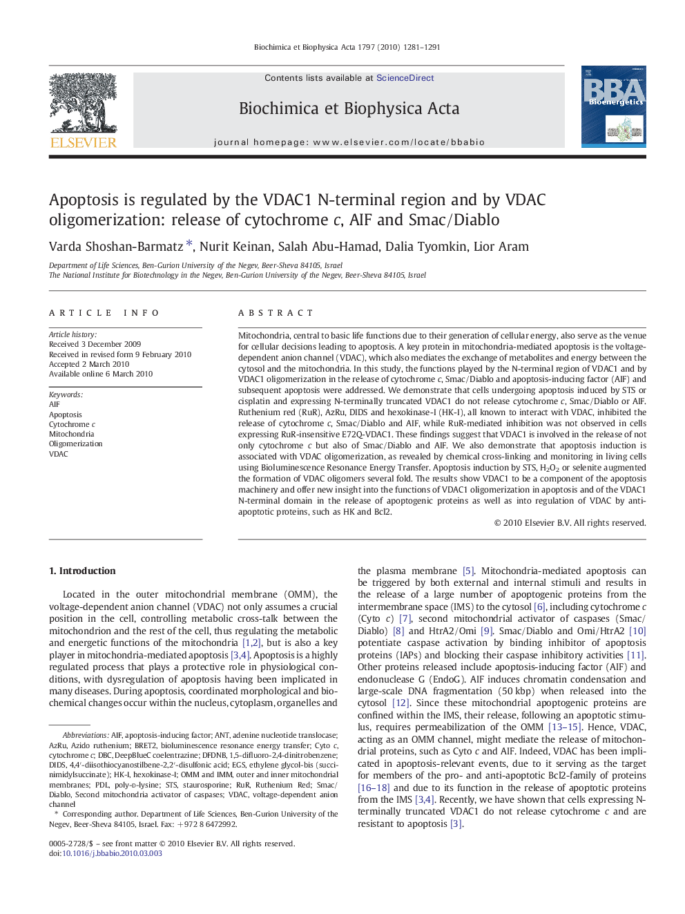 Apoptosis is regulated by the VDAC1 N-terminal region and by VDAC oligomerization: release of cytochrome c, AIF and Smac/Diablo