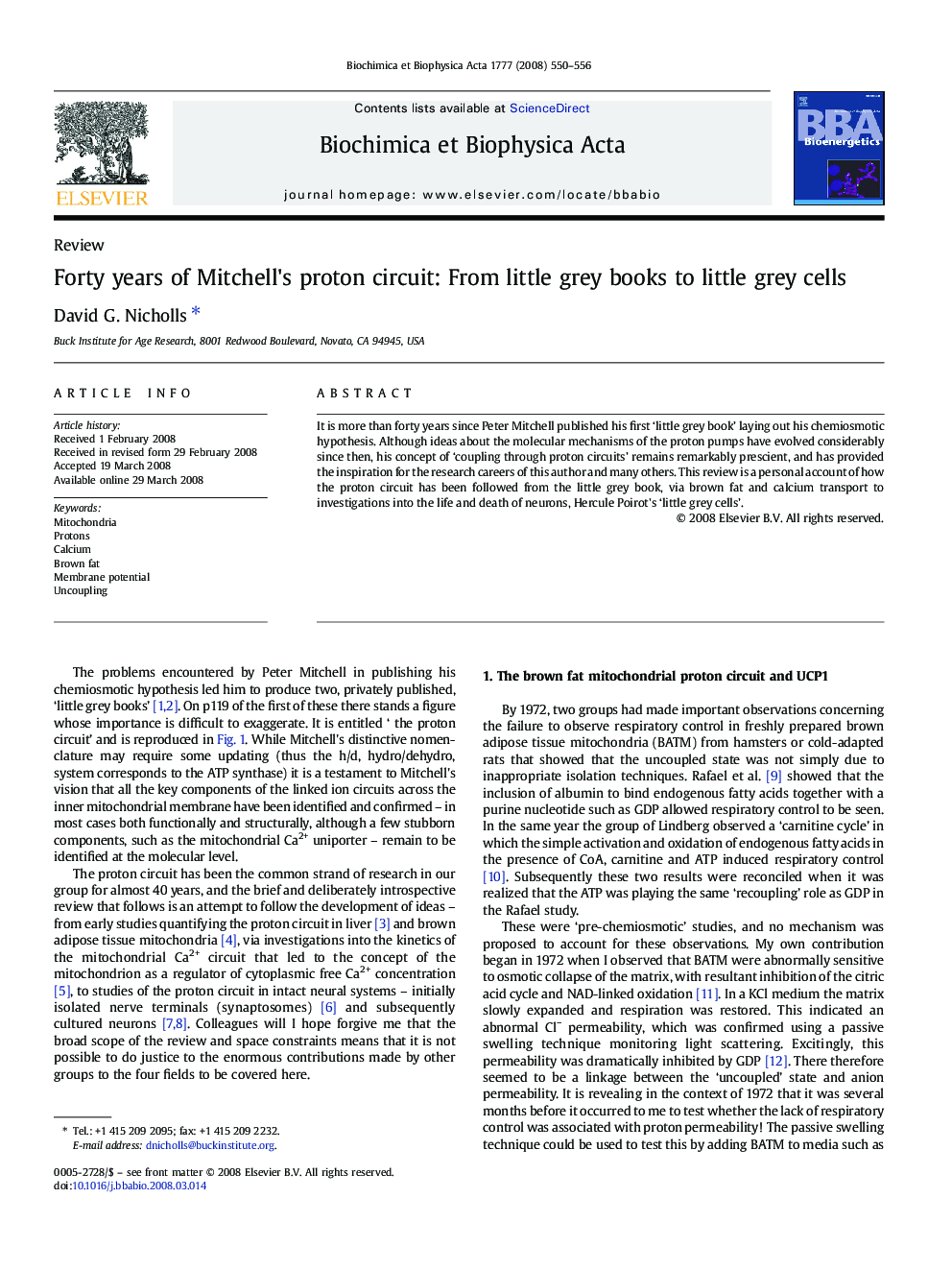 Forty years of Mitchell's proton circuit: From little grey books to little grey cells