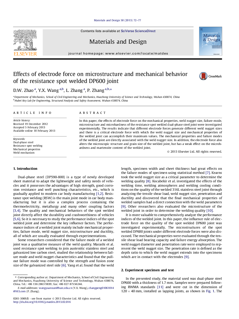 Effects of electrode force on microstructure and mechanical behavior of the resistance spot welded DP600 joint