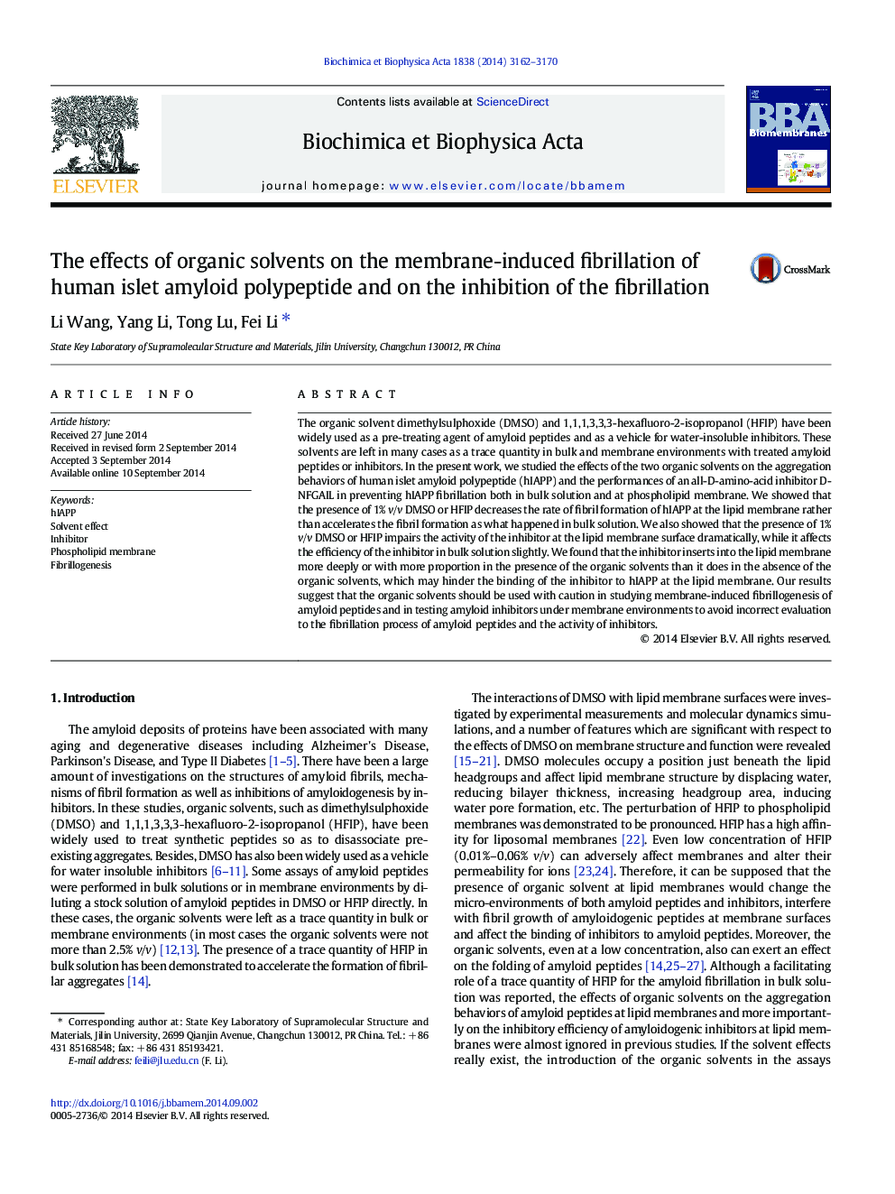 The effects of organic solvents on the membrane-induced fibrillation of human islet amyloid polypeptide and on the inhibition of the fibrillation