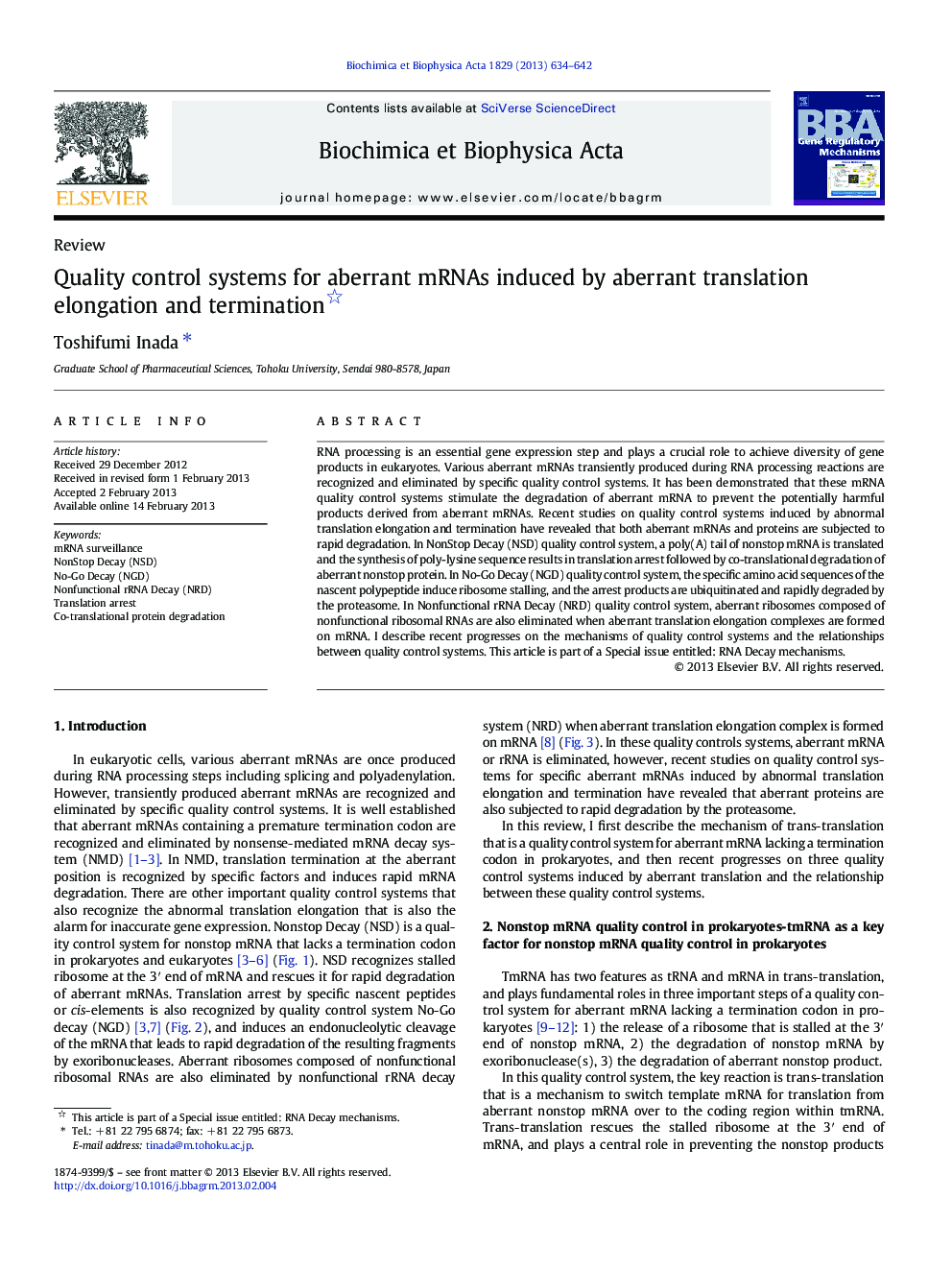 Quality control systems for aberrant mRNAs induced by aberrant translation elongation and termination