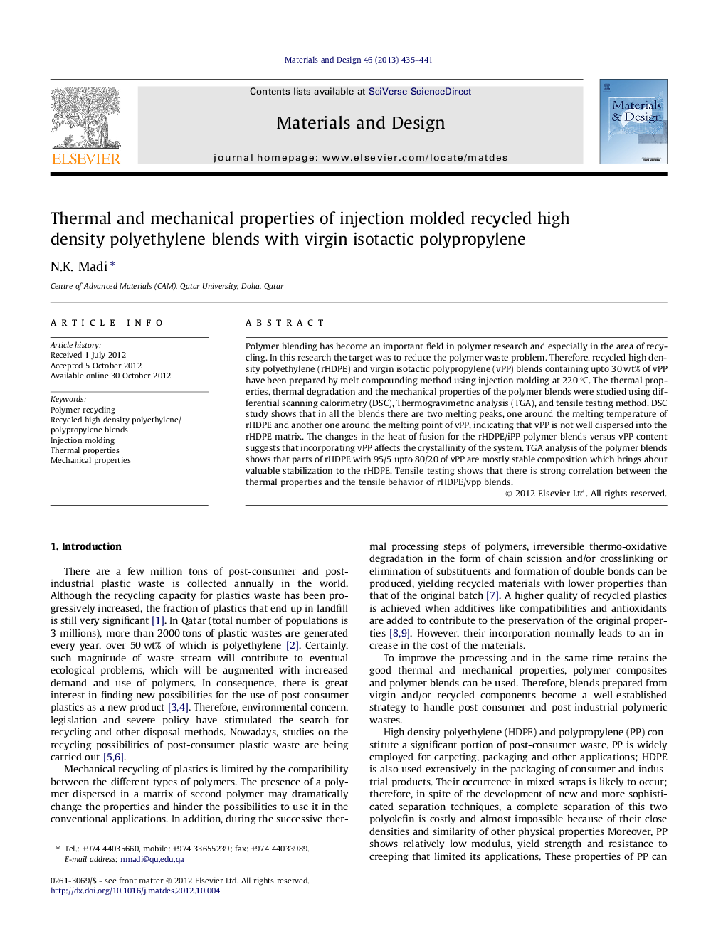 Thermal and mechanical properties of injection molded recycled high density polyethylene blends with virgin isotactic polypropylene