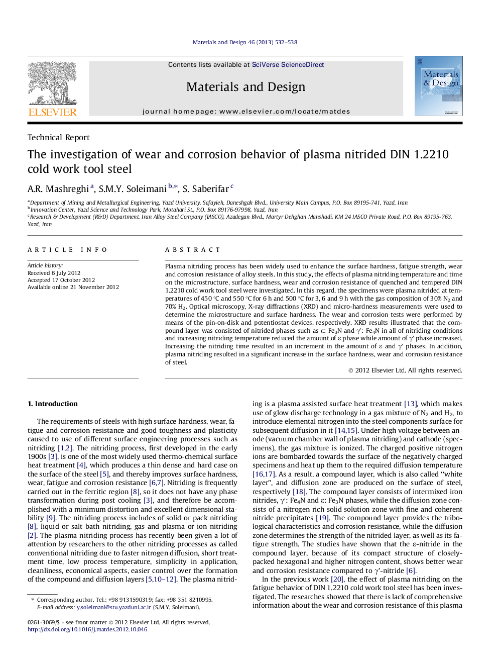 The investigation of wear and corrosion behavior of plasma nitrided DIN 1.2210 cold work tool steel