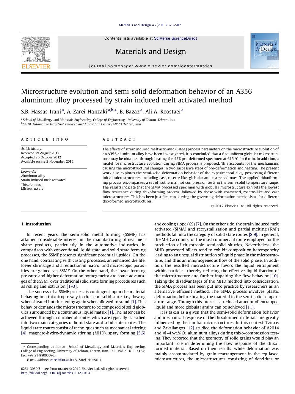 Microstructure evolution and semi-solid deformation behavior of an A356 aluminum alloy processed by strain induced melt activated method