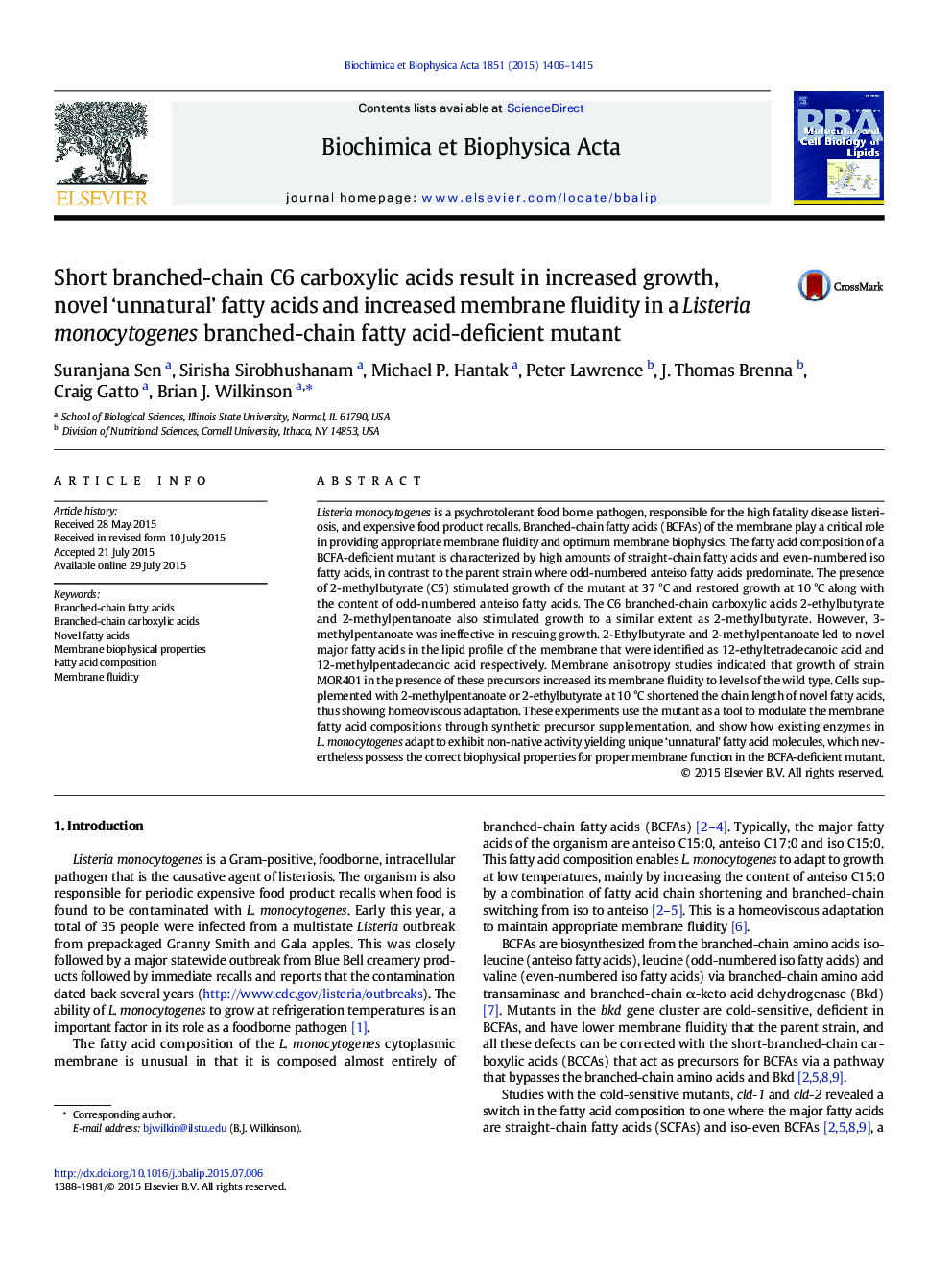 Short branched-chain C6 carboxylic acids result in increased growth, novel 'unnatural' fatty acids and increased membrane fluidity in a Listeria monocytogenes branched-chain fatty acid-deficient mutant