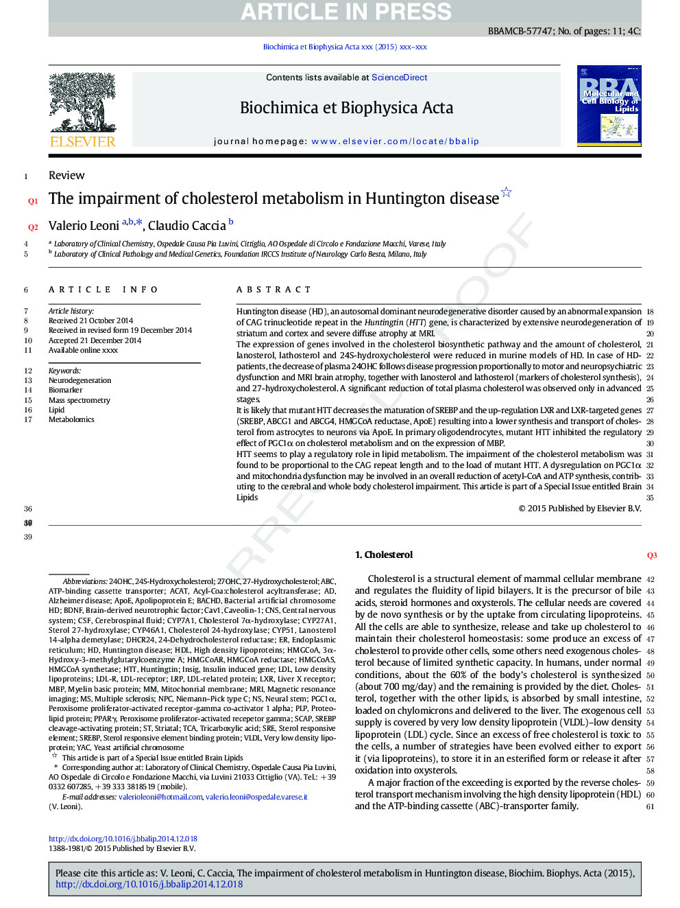 The impairment of cholesterol metabolism in Huntington disease