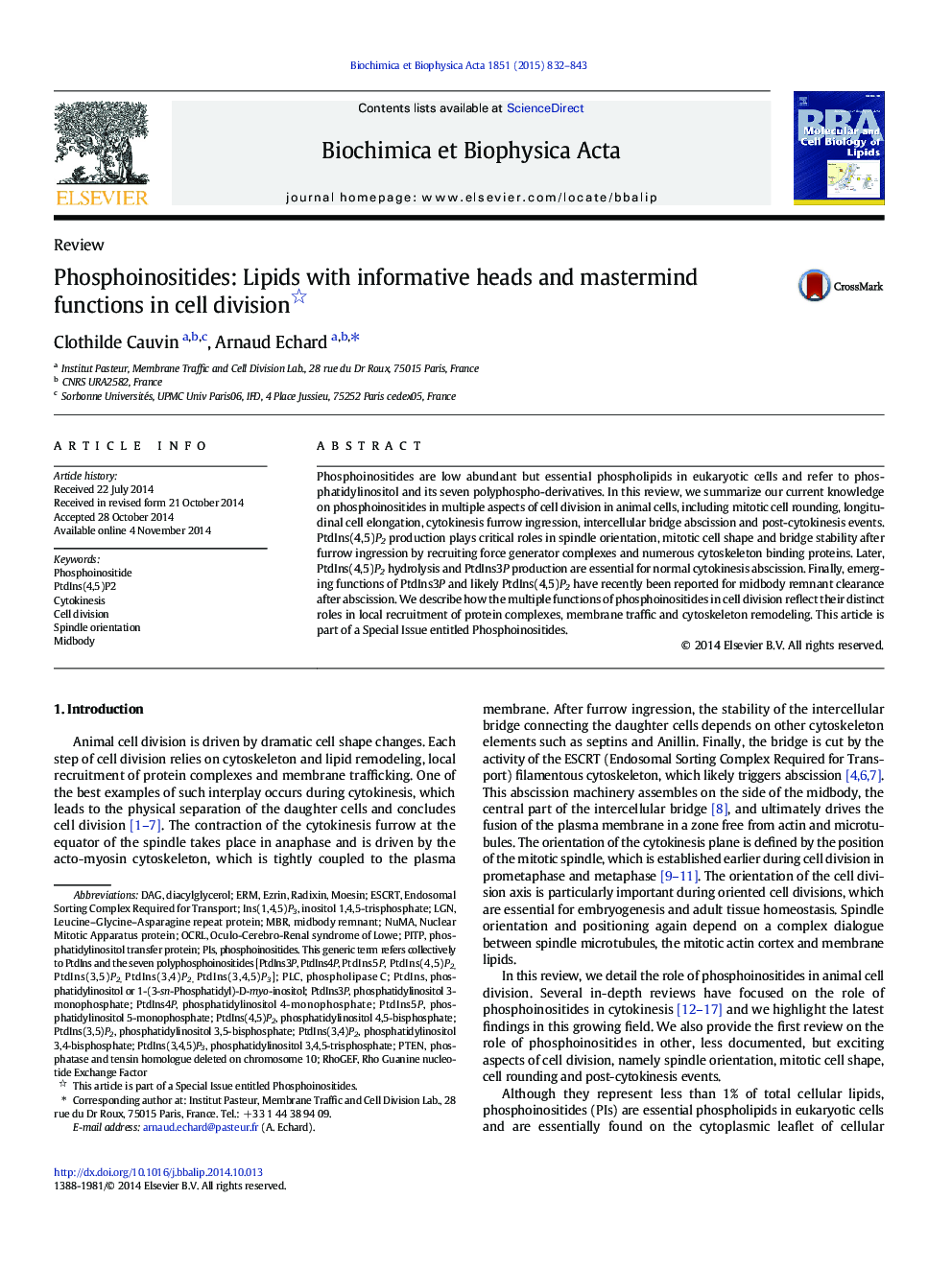 Phosphoinositides: Lipids with informative heads and mastermind functions in cell division