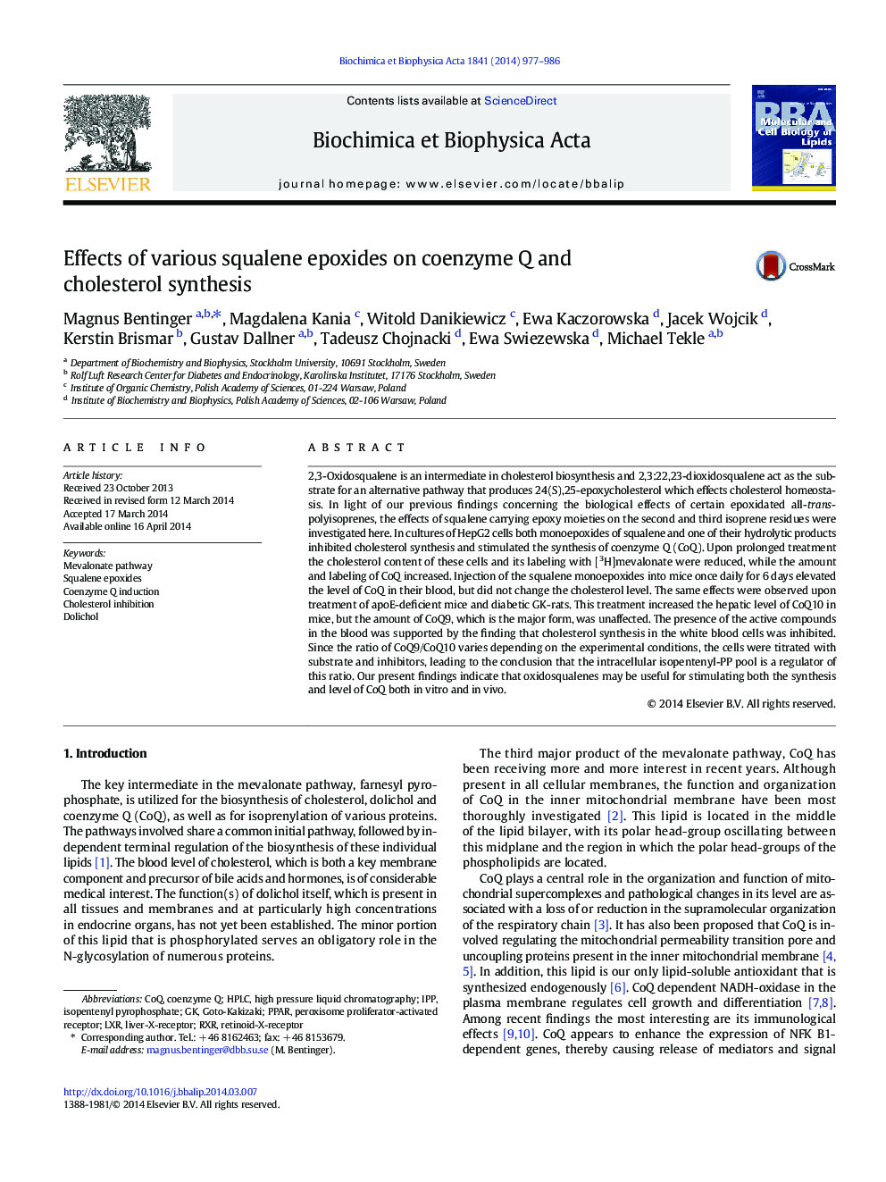 Effects of various squalene epoxides on coenzyme Q and cholesterol synthesis