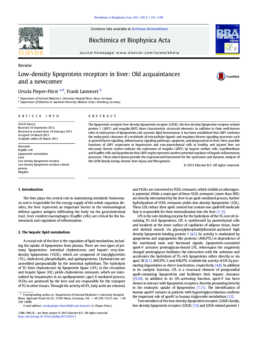 Low-density lipoprotein receptors in liver: Old acquaintances and a newcomer