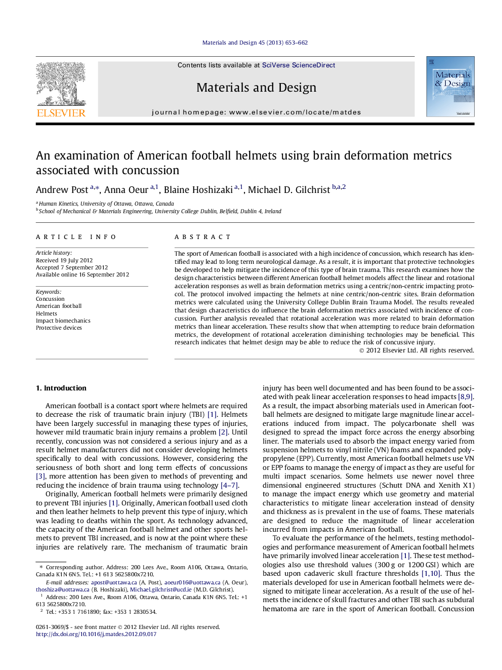 An examination of American football helmets using brain deformation metrics associated with concussion