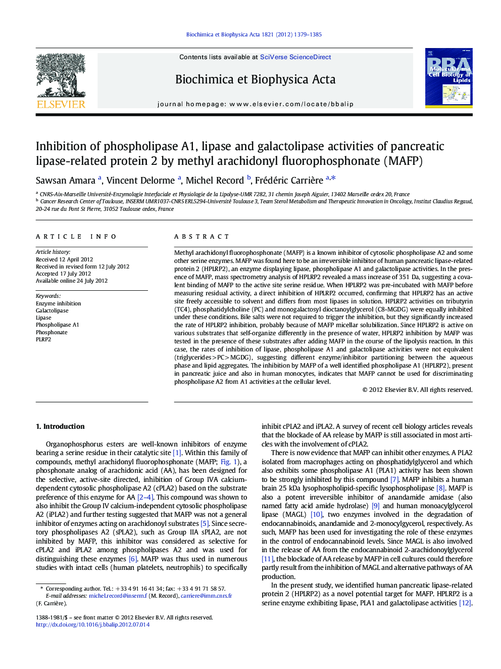 Inhibition of phospholipase A1, lipase and galactolipase activities of pancreatic lipase-related protein 2 by methyl arachidonyl fluorophosphonate (MAFP)