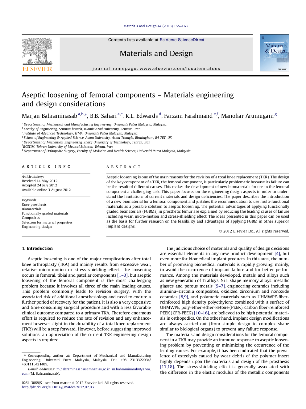 Aseptic loosening of femoral components – Materials engineering and design considerations