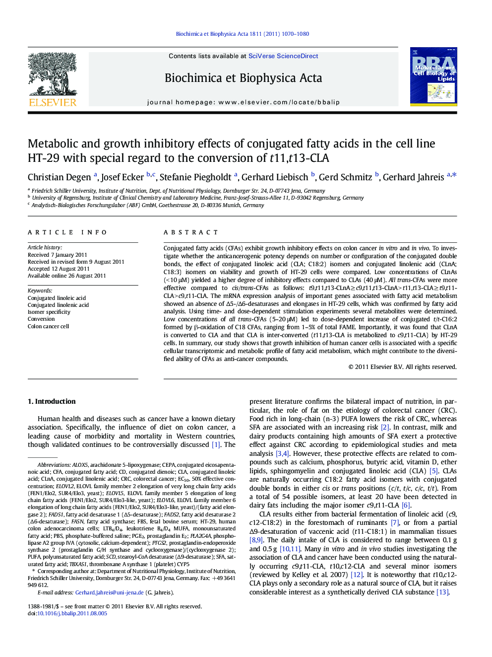 Metabolic and growth inhibitory effects of conjugated fatty acids in the cell line HT-29 with special regard to the conversion of t11,t13-CLA