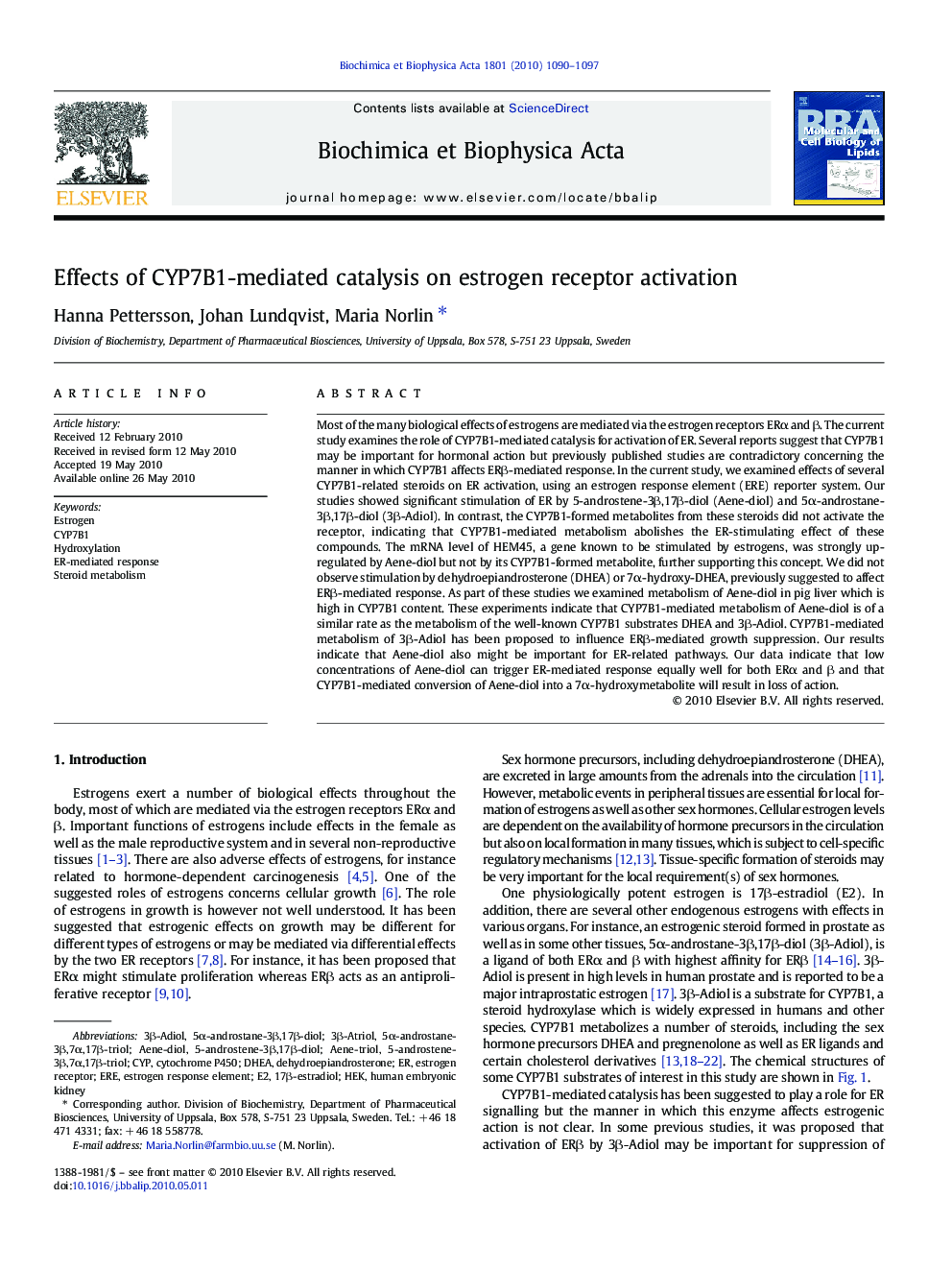 Effects of CYP7B1-mediated catalysis on estrogen receptor activation