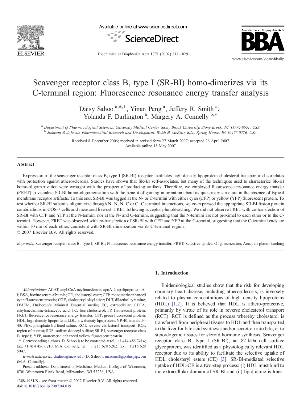 Scavenger receptor class B, type I (SR-BI) homo-dimerizes via its C-terminal region: Fluorescence resonance energy transfer analysis