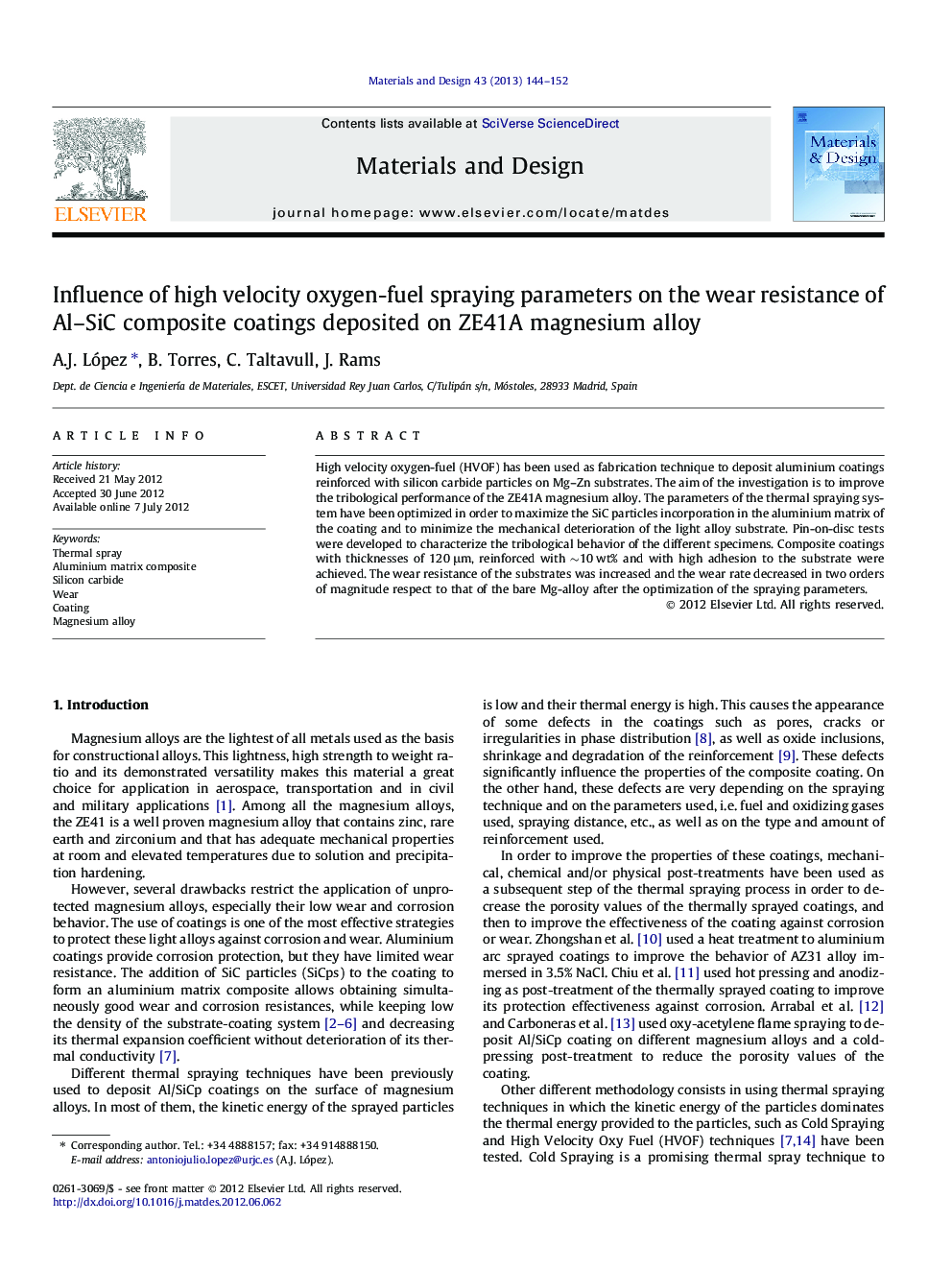 Influence of high velocity oxygen-fuel spraying parameters on the wear resistance of Al–SiC composite coatings deposited on ZE41A magnesium alloy