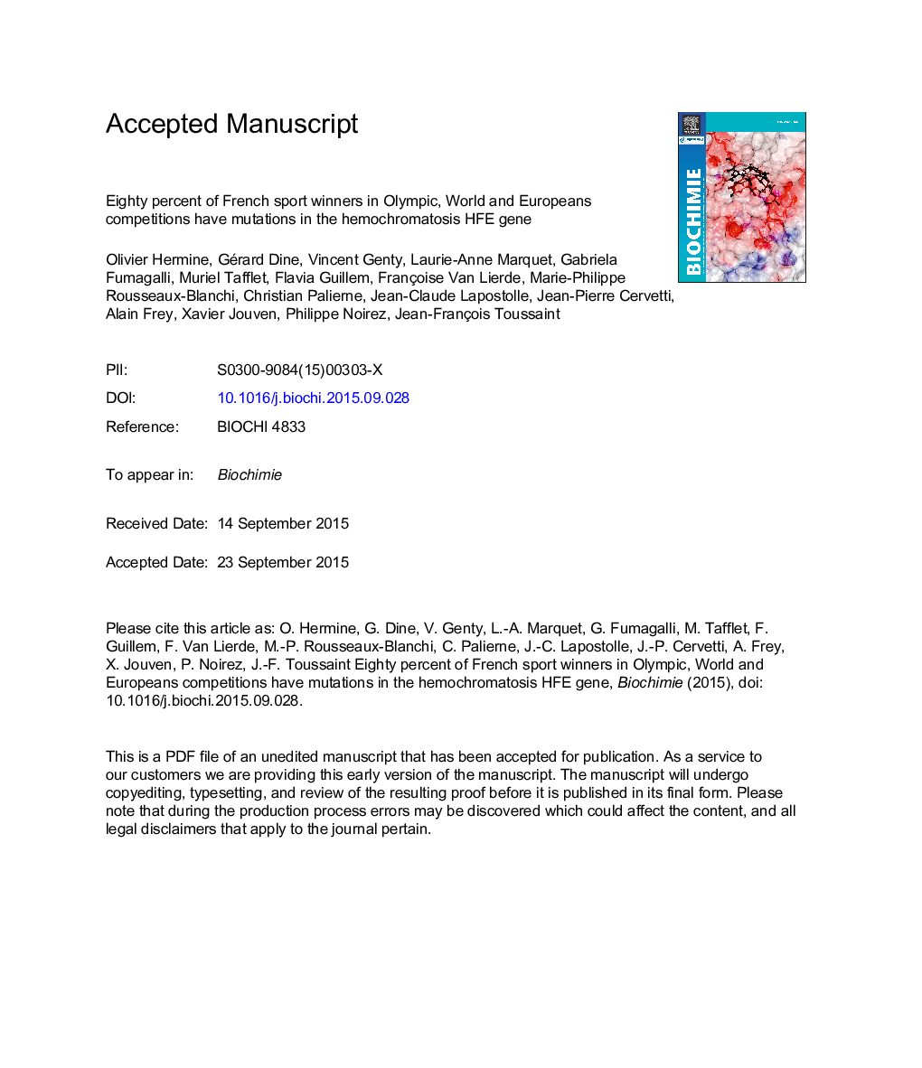 Eighty percent of French sport winners in Olympic, World and Europeans competitions have mutations in the hemochromatosis HFE gene