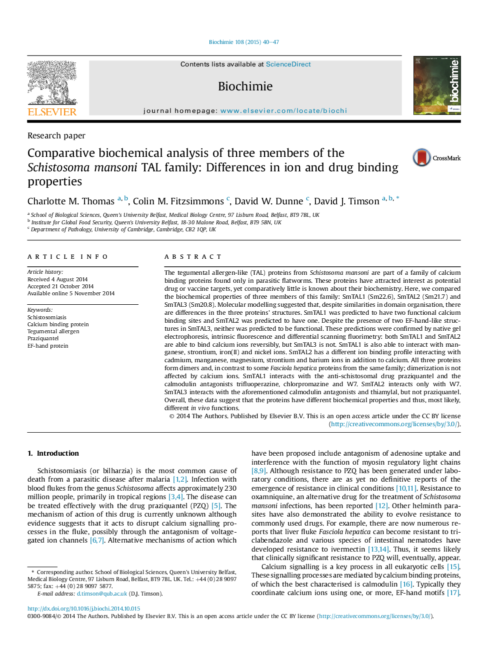 Comparative biochemical analysis of three members of the Schistosoma mansoni TAL family: Differences in ion and drug binding properties