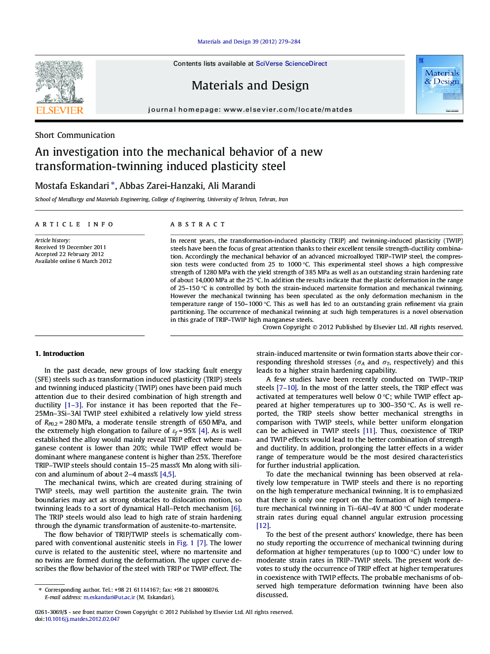 An investigation into the mechanical behavior of a new transformation-twinning induced plasticity steel