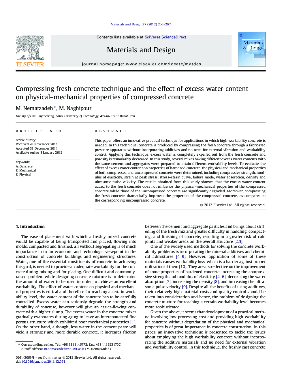 Compressing fresh concrete technique and the effect of excess water content on physical–mechanical properties of compressed concrete