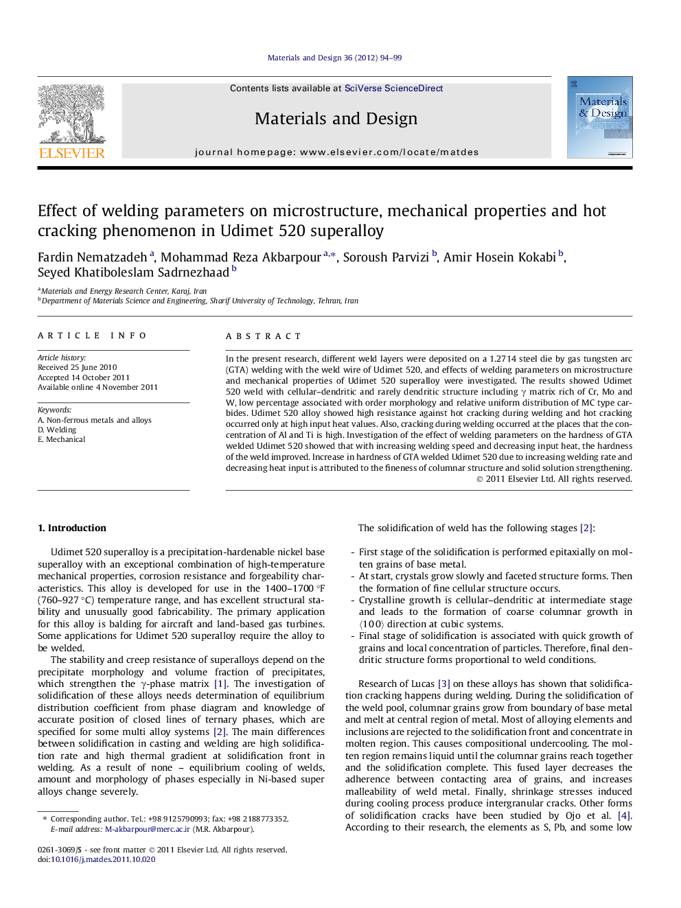 Effect of welding parameters on microstructure, mechanical properties and hot cracking phenomenon in Udimet 520 superalloy