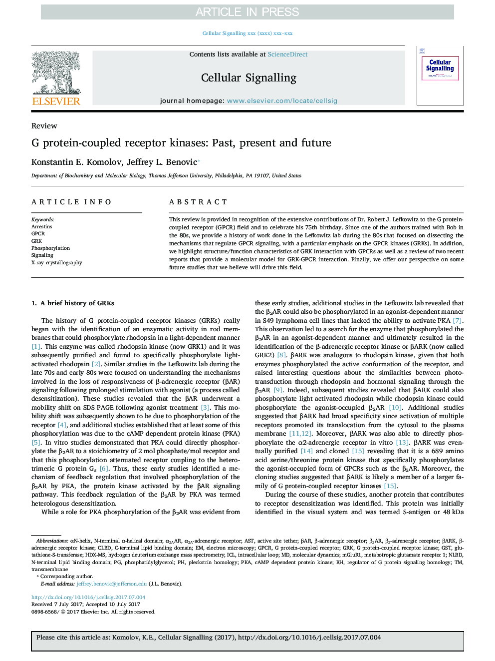 G protein-coupled receptor kinases: Past, present and future