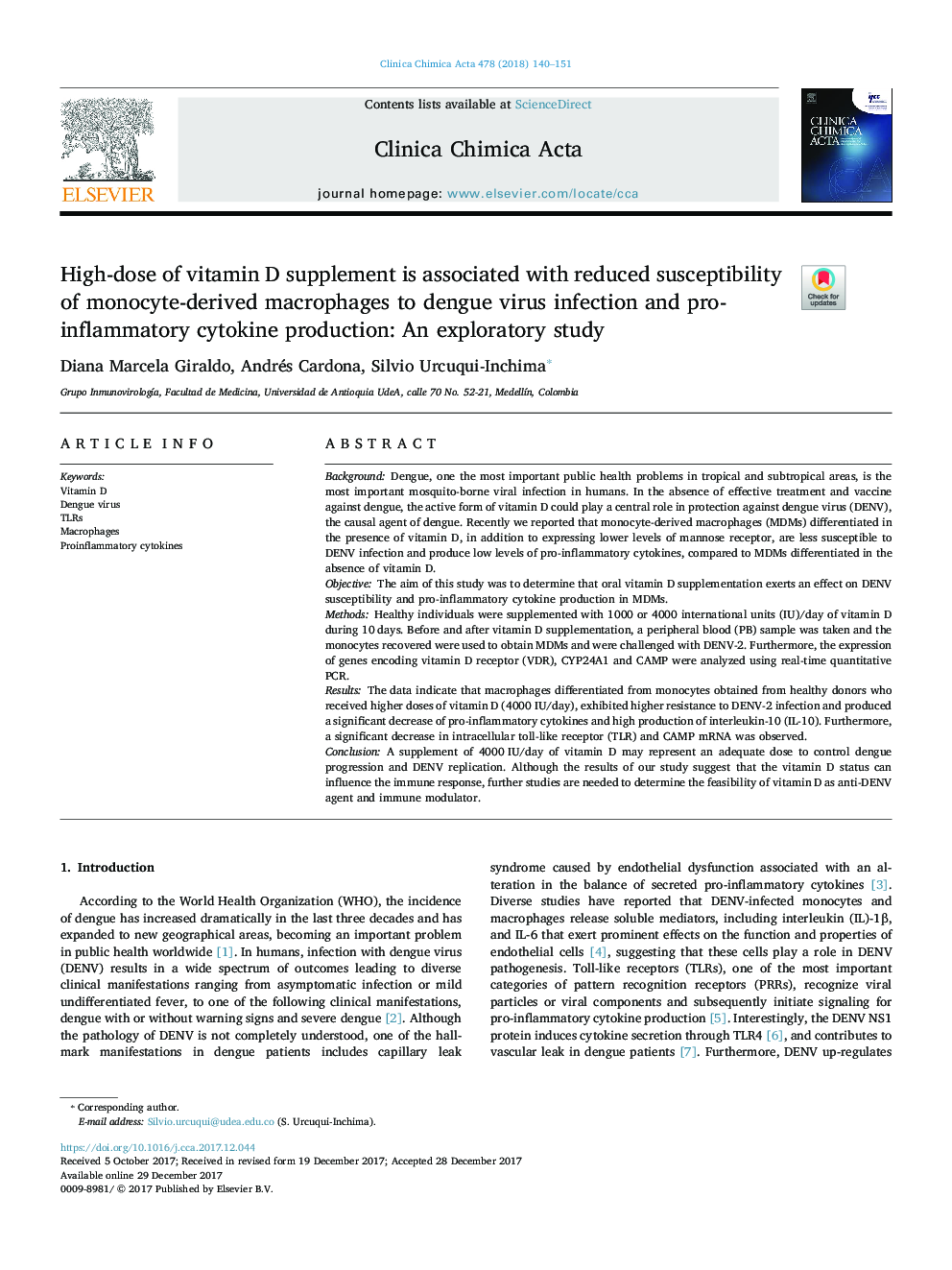 High-dose of vitamin D supplement is associated with reduced susceptibility of monocyte-derived macrophages to dengue virus infection and pro-inflammatory cytokine production: An exploratory study