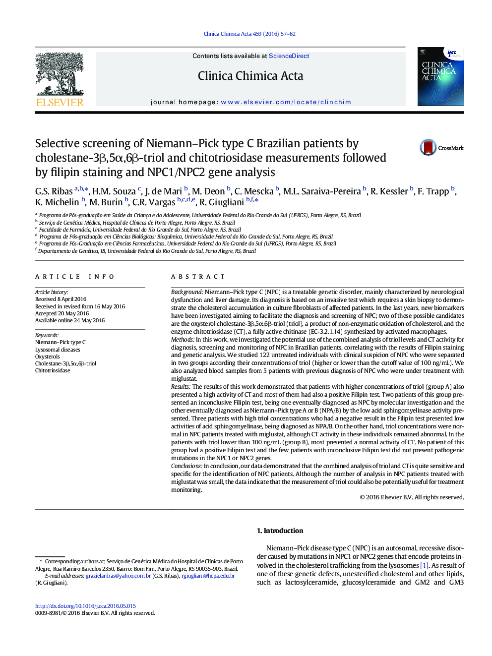 Selective screening of Niemann-Pick type C Brazilian patients by cholestane-3Î²,5Î±,6Î²-triol and chitotriosidase measurements followed by filipin staining and NPC1/NPC2 gene analysis